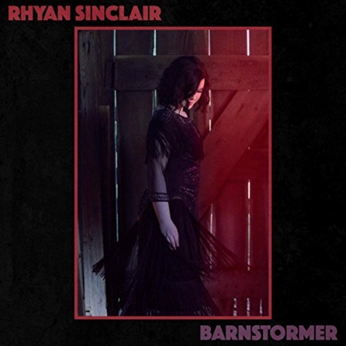 Collaborative Review – Rhyan Sinclair – Barnstormer