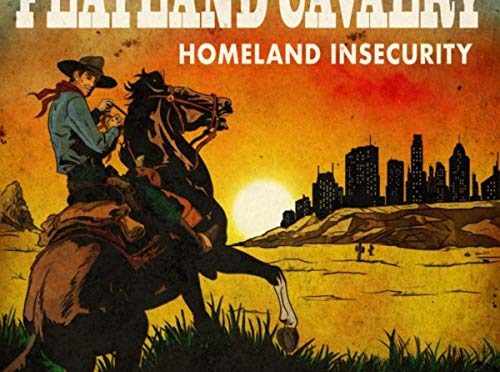Homeland Insecurity a cowboy riding off into the sunset
