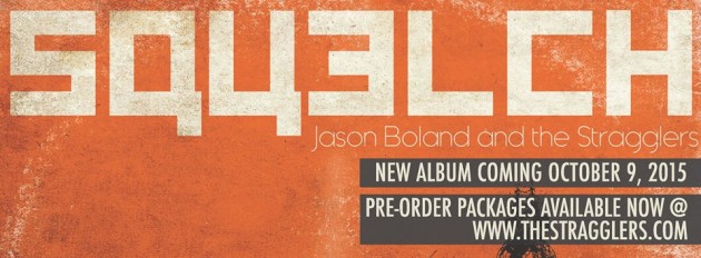 Album Review: Jason Boland & the Stragglers–<I>Squelch</I>