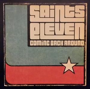 Album Review: Saints Eleven–<I>Coming Back Around</I>