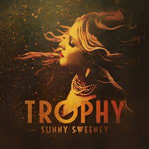 Album Review: Sunny Sweeney–Trophy