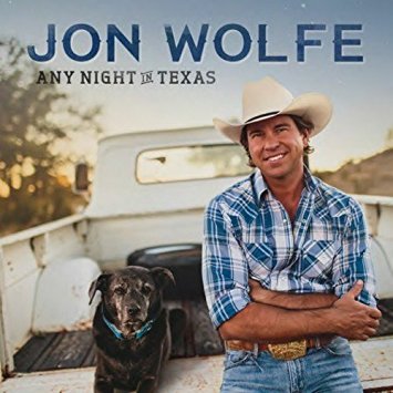 Album Review: Jon Wolfe’s Any Night in Texas is One Giant Cliché