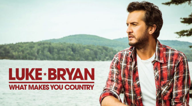Luke Bryan What Makes You Country album cover